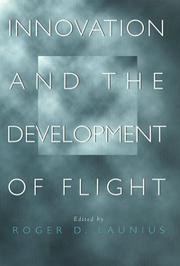 Innovation and the development of flight /