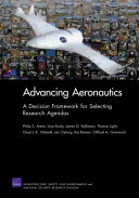 Advancing aeronautics : a decision framework for selecting research agendas /