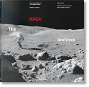 The NASA archives : from Project Mercury to the Mars Rovers : 60 years in space /