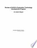 Review of NASA's Exploration Technology Development Program : an interim report /