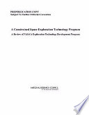 A constrained space exploration technology program : a review of NASA's exploration technology development program /