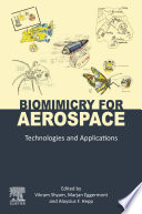 Biomimicry for aerospace technologies and applications /