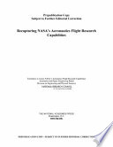 Recapturing NASA's aeronautics flight research capabilities /