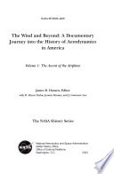 The wind and beyond : a documentary journey into the history of aerodynamics in America /