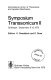 Symposium Transsonicum II, Gottingen, September 8-13, 1975 : [proceedings] /