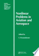 Nonlinear problems in aviation and aerospace /