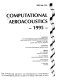 Computational aeroacoustics, 1995 : presented at the ASME/JSME Fluids Engineering and Laser Anemometry Conference and Exhibition, August 13-18, 1995, Hilton Head, South Carolina /