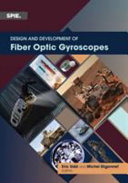 Design and development of fiber optic gyroscopes /