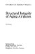 Structural integrity of aging airplanes /