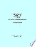 Improving aircraft safety : FAA certification of commercial passenger aircraft /