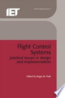 Flight control systems : practical issues in design and implementation /