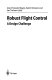 Robust flight control : a design challenge /