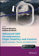 Advanced UAV aerodynamics, flight stability, and control : novel concepts, theory and applications /