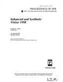 Enhanced and synthetic vision 1998 : 13-14 April 1998, Orlando, Florida /