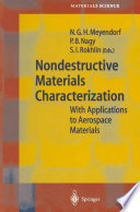 Nondestructive materials characterization : with applications to aerospace materials /