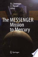 Messenger mission to Mercury /