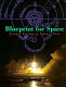 Blueprint for space : science fiction to science fact /