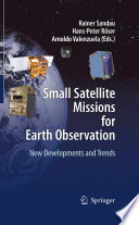 Small satellite missions for Earth observation : new developments and trends /