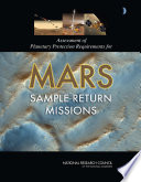 Assessment of planetary protection requirements for Mars sample return missions /