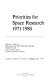 Priorities for space research, 1971-1980 ; report of a Study on Space Science and Earth Observations Priorities conducted by the Space Science Board, National Research Council.