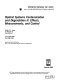 Optical systems contamination and degradation II : effects, measurements, and control : 2-3 August 2000, San Diego, USA /