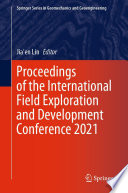 Proceedings of the International Field Exploration and Development Conference 2021 /