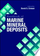 Handbook of marine mineral deposits /