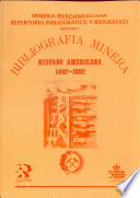 Minería iberoamericana : repertorio bibliográfico y biográfico /