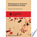 Biostratigraphy in production and development geology /