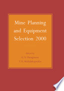 Mine Planning and Equipment Selection 2000 /