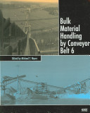Bulk material handling by conveyor belt 6 /