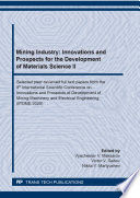 Mining industry: innovations and prospects for the development of materials science II : selected peer-reviewed full text papers from the 8th International Scientific Conference on Innovations and Prospects of Development of Mining Machinery and Electrical Engineering (IPDME 2020) : selected peer-reviewed full text papers from the 8th International Scientific Conference on Innovations and Prospects of Development of Mining Machinery and Electrical Engineering (IPDME 2020), April 23-24, 2020, Saint-Petersburg, Russia /