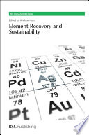 Element recovery and sustainability /