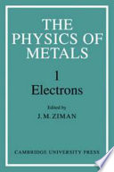 The Physics of metals /
