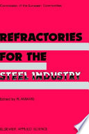 Refractories for the steel industry /