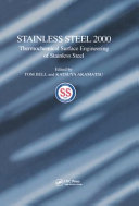 Stainless steel 2000 : proceedings of an International Current Status Seminar on Thermochemical Surface Engineering of Stainless Steel : held in Osaka, Japan, November 2000 /