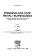 Precious and rare metal technologies : proceedings of a Symposium on Precious and Rare Metals, Albuquerque, N.M., U.S.A., April 6-8, 1988 /