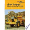 Industrial minerals and extractive industry geology : based on papers presented at the combined 36th Forum on the Geology of Industrial Minerals and 11th Extractive Industry Geology Conference, Bath, England, 7th-12th May, 2000 /