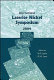 International Laterite Nickel Symposium--2004 : proceedings of symposium held during the 2004 TMS Annual Meeting in Charlotte, North Carolina, U.S.A., March 14-18, 2004 /