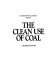 The clean use of coal : a technology review /