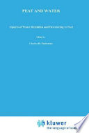 Peat and water : aspects of water retention and dewatering in peat /