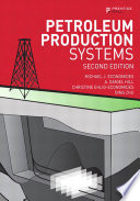 Petroleum production systems /