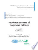Petroleum systems of deepwater settings /