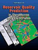 Reservoir quality prediction in sandstones and carbonates /