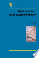 Hydrocarbon seal quantification : papers presented at the Norwegian Petroleum Society Conference, 16-18 October 2000, Stavanger, Norway /