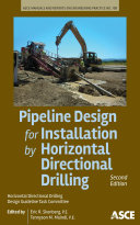 Pipeline design for installation by horizontal directional drilling /