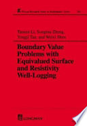 Boundary value problems with equivalued surface and resistivity well-logging /