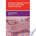 Petroleum geology of the southern North Sea : future potential /