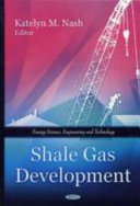 Shale gas development /