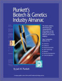 Plunkett's biotech & genetics industry almanac /